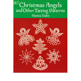 Christmas Angels and Other Tatting Patterns - Monica Hahn
