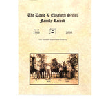 The David & Elizabeth Seibel Family Record, 1908-2008 - compiled by Gerald Seibel