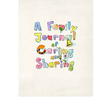 A Family Journal of Caring and Sharing - Hughes and Smith Families