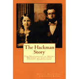 The Hackman Story - Dorothy Elaine Grace and Lawrence Knorr