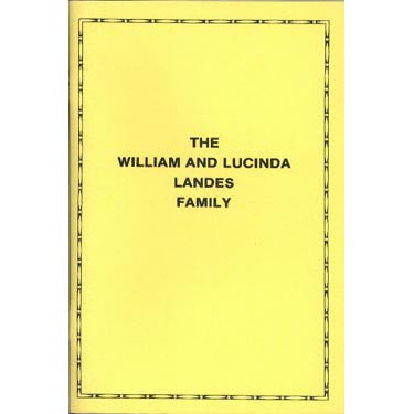 The William and Lucinda Landes Family of Montgomery Co., Ohio - Alva D. Landes