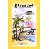 Stranded - Lois A. Witmer