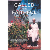 Called and Faithful - Martha L. Pepper