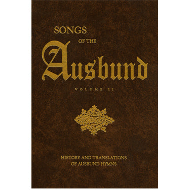 Songs of the "Ausbund," Vol. II - Ohio Amish Library