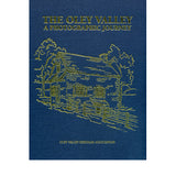 The Oley Valley: A Photographic Journey - compiled by the Oley Valley Heritage Association