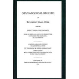 Genealogical Record of Reverend Hans Herr and His Direct Lineal Descendants - Theodore Herr