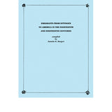 Emigrants from Eppingen to America in the Eighteenth and Nineteenth Centuries - Annette K. Burgert