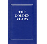 The Kleine Gemeinde Historical Series Vol. 2: The Golden Years. The Mennonite Kleine Gemeinde in Russia (1812-1849) - Delbert Plett