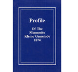 The Kleine Gemeinde Historical Series Volume 4 - Delbert Plett