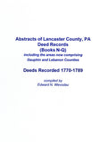 Abstracts of Lancaster Co., Pennsylvania, Deed Records (Books N-Q), 1770-1789