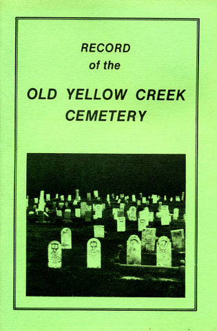 Record of the Old Yellow Creek Cemetery