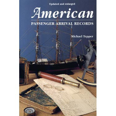 American Passenger Arrival Records - Michael Tepper