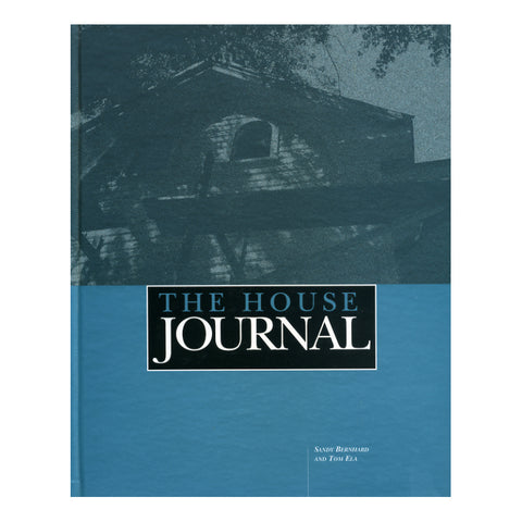 The House Journal - Sandy Bernhard and Tom Ela