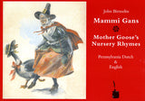 Mammi Gans: Mother Goose's Nursery Rhymes