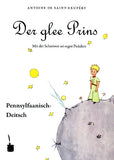 Der Glee Prins (Pennsylfaanisch-Deitsch Edition)