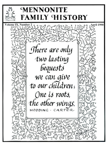 Mennonite Family History April 1990 - Masthof Press