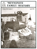Mennonite Family History April 1994 - Masthof Press