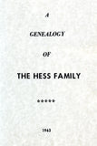 A Genealogy of the Hess Family