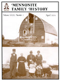 Mennonite Family History April 2004 - Masthof Press