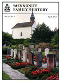 Mennonite Family History April 2013 - Masthof Press