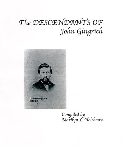 The Descendants of John Gingrich