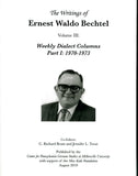 The Writings of Ernest Waldo Bechtel, Vol. III: Weekly Dialect Columns, Part I: 1970-1973