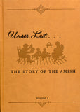 Unser Leit: The Story of the Amish - Leroy Beachy