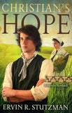 Christian's Hope—Return to Northkill, Book 3 - Ervin R. Stutzman