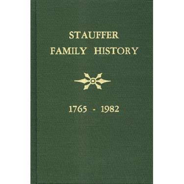 Stauffer Family History - Masthof Bookstore