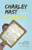 Charley Mast and the Hornbook