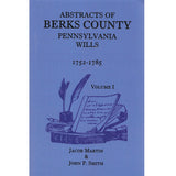Abstracts of Berks Co., Pennsylvania, Wills, 1752-1785 - Jacob Martin and John P. Smith