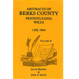 Abstracts of Berks Co., Pennsylvania, Wills, 1785-1800 - Jacob Martin and John P. Smith