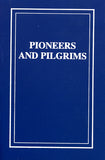 The Kleine Gemeinde Historical Series, Vol. 5: Pioneers and Pilgrims. The Mennonite Kleine Gemeinde in Manitoba, Nebraska, and Kansas, 1874-1882