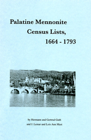 Palatine Mennonite Census Lists, 1664-1793