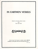 In Earthen Vessels - edited by Dorothea Martin Jordan and Ruth Mast Roth