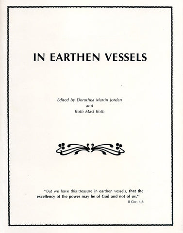 In Earthen Vessels - edited by Dorothea Martin Jordan and Ruth Mast Roth