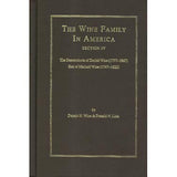The Wine Family in America; Section IV - Dennis H. Wine and Donald N. Link