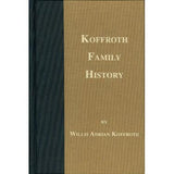 Koffroth Family History - Willis Adrian Koffroth