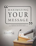Maximizing Your Message