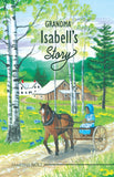 Grandma Isabell's Story - Tamesha Nolt - 1