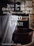 Little Swatara Church of the Brethren 250th Anniversary Book, 2020 Update