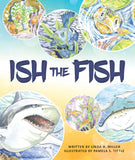 Ish the Fish