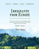 Immigrants from Europe: Mullett, Renner, Weldy, and Christophel