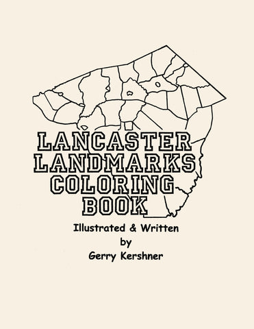 Lancaster Landmarks Coloring Book - Gerry Kershner