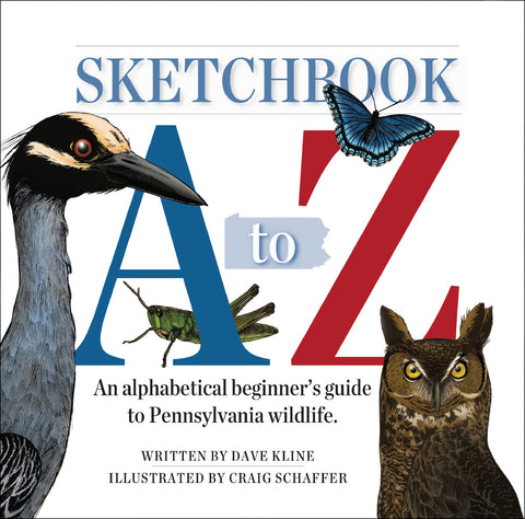 Sketchbook A to Z: An Alphabetical Beginner's Guide to Pennsylvania Wildlife
