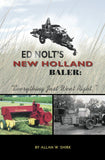 Ed Nolt's New Holland Baler - Allan W. Shirk - 1