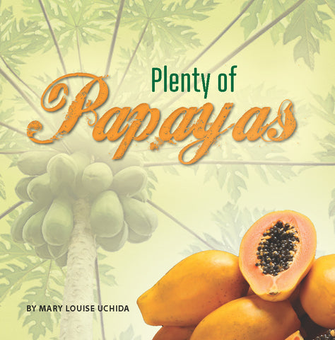 Plenty of Papayas