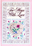 For Mom With Love