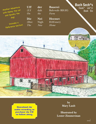 Uff der Bauerei: Die Nei Heemet (On the Farm: The New Home), BOOK 6