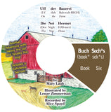 Uff der Bauerei: Die Nei Heemet (On the Farm: The New Home), CD-6